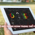 Công nghệ đeo thông minh trong thể thao