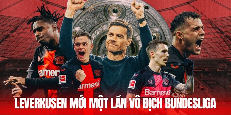CLB Bayer Leverkusen mới một lần vô địch Bundesliga
